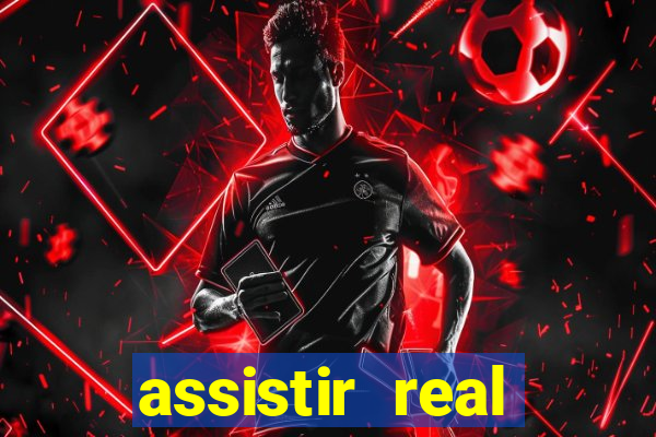 assistir real madrid ao vivo multicanais